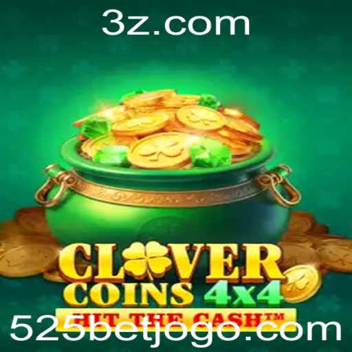 Descubra o Envolvente Jogo CloverCoins4x4 com o 525bet App