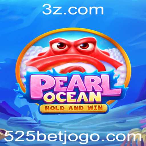 Explorando o Fascinante Jogo PearlOcean e sua Integração com o 525bet App