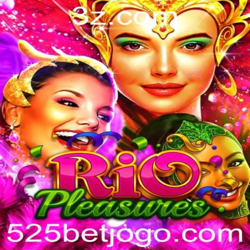 Explorando o Mundo de RioPleasures: Um Jogo Cativante Integrado ao 525bet App